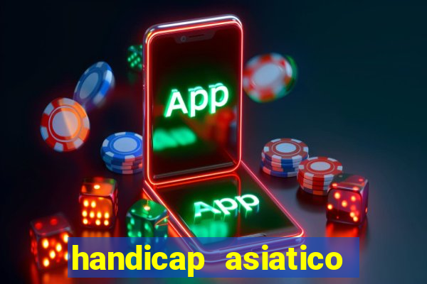 handicap asiatico 0.0 0.5